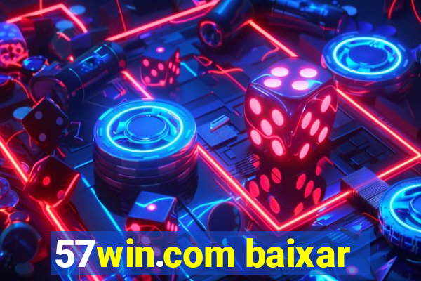 57win.com baixar